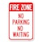 Signmission Fire Zone No Parking No Waiting Heavy-Gauge Aluminum Sign, 12" x 18", A-1218-23970 A-1218-23970 - alternate 1